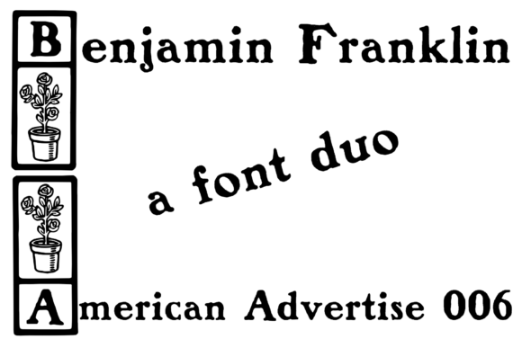 Benjamin Franklin American Advertise 6: A Premium Font Duo for Handmade Sellers