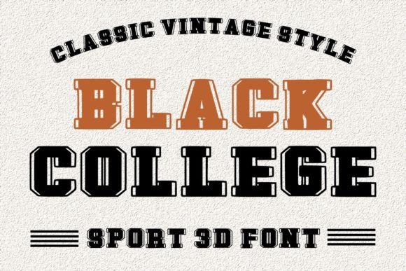 Black College Font for Editorial Design and Publishing