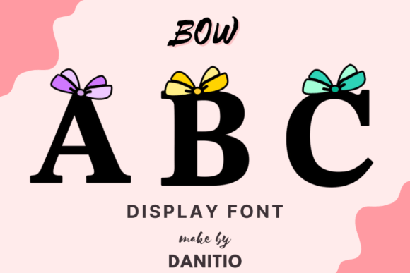Bow Font: A Sweet Display Typeface for Branding