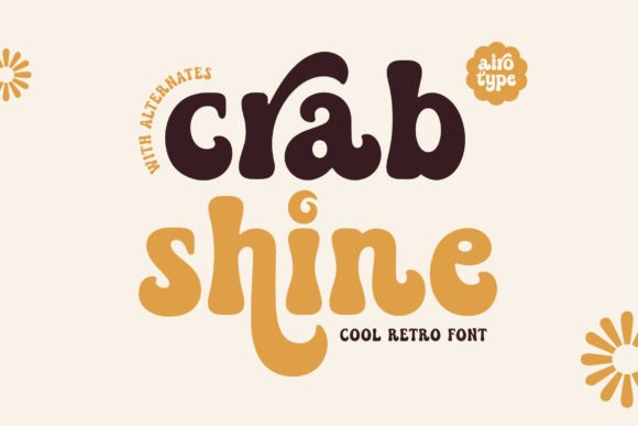 Crab Shine: A Retro Display Font with Editorial Charm