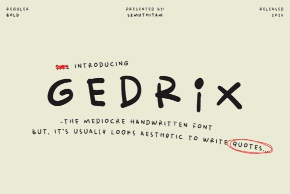 Gedrix: A Display Font That Celebrates Imperfection