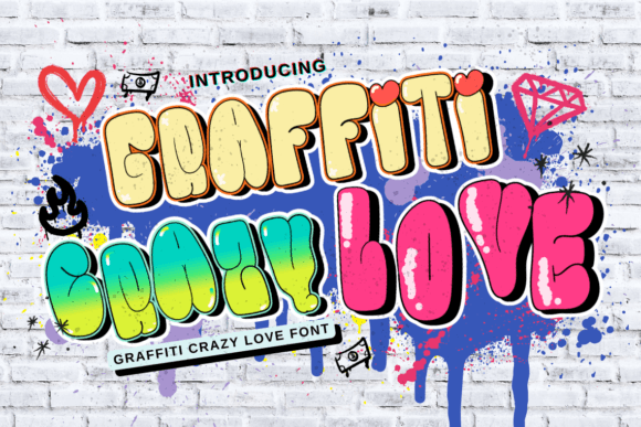Graffiti Crazy Love: A Display Font with Street Energy